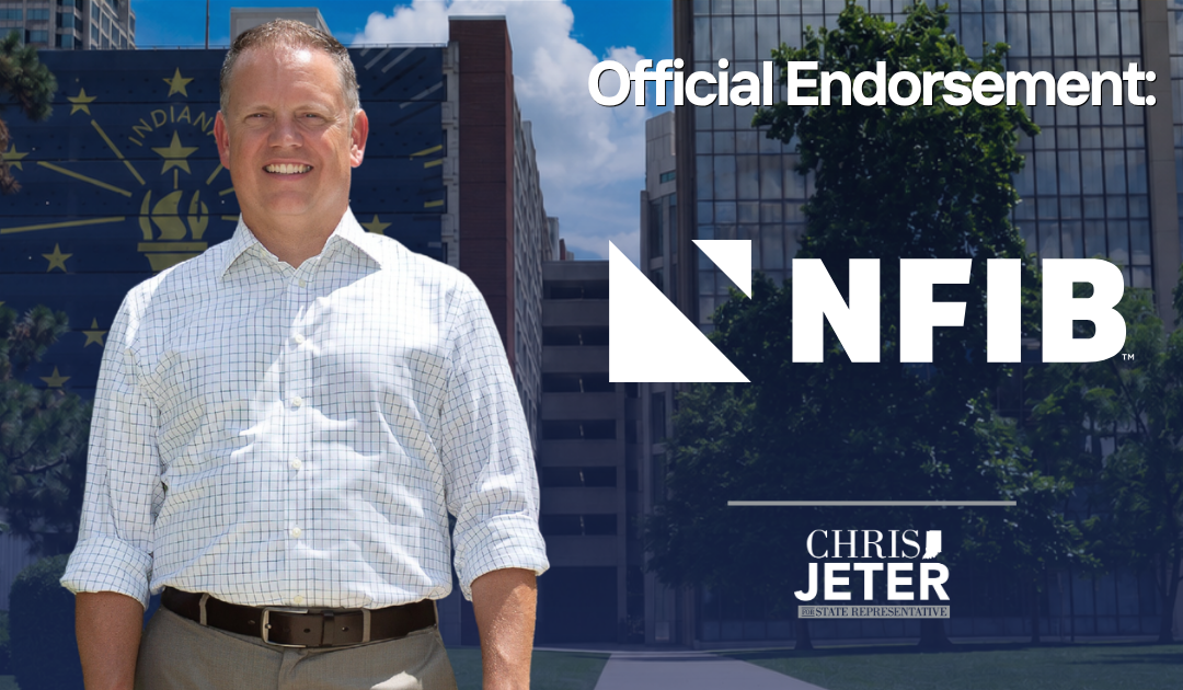 Endorsed by NFIB, Indiana’s Small Business Association